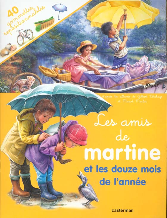 Amis de martine et les douze mois de l'annee(avec gommette (avec gommettes) (les