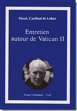 Henri De Lubac Entretien Autour De Vatican Ii