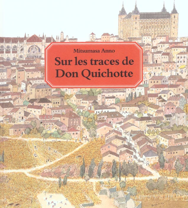 Sur les traces de don quichotte