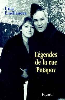 Irina Emelianova Légendes De La Rue Potapov