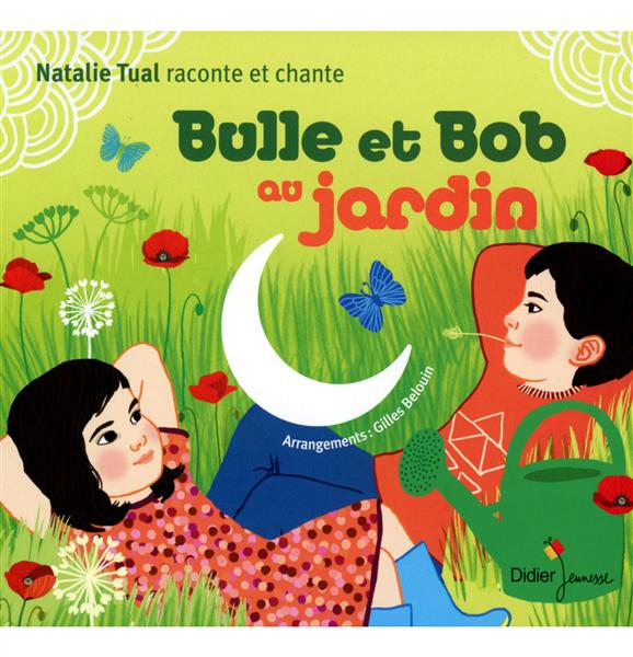 Bulle et Bob au jardin