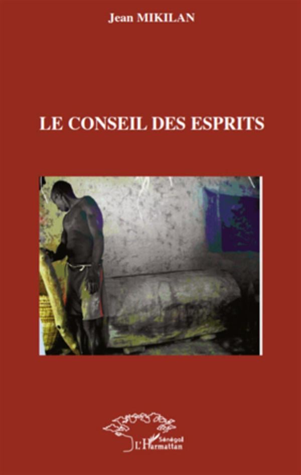Mikilan Jean Le Conseil Des Esprits