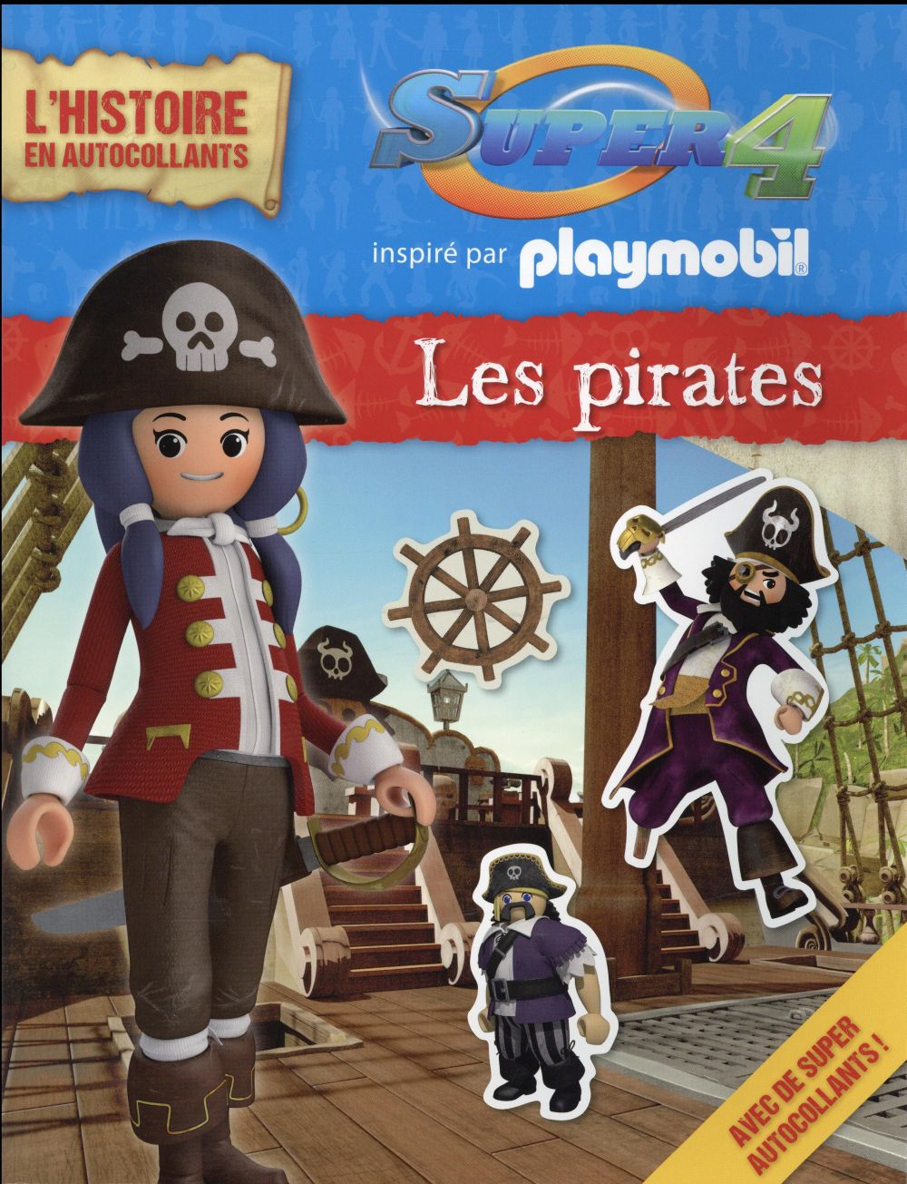 Playmobil super 4 - l'histoire en autocollants - les pirates