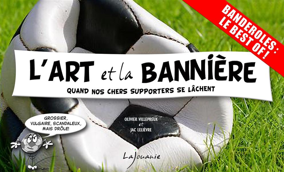 L'Art et la Bannière