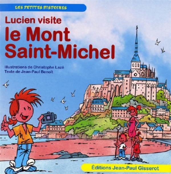 Lucien visite - le Mont-Saint-Michel