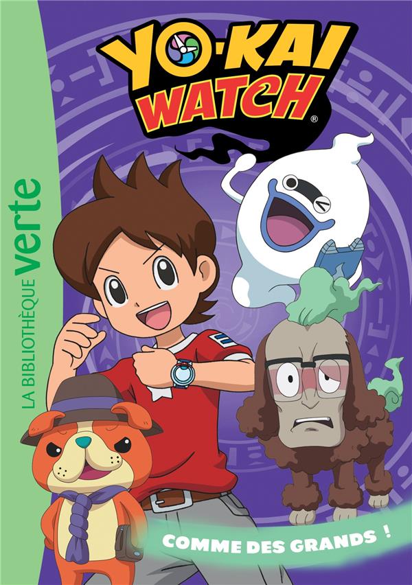 Yo-Kai Watch Tome 21 : comme des grands !