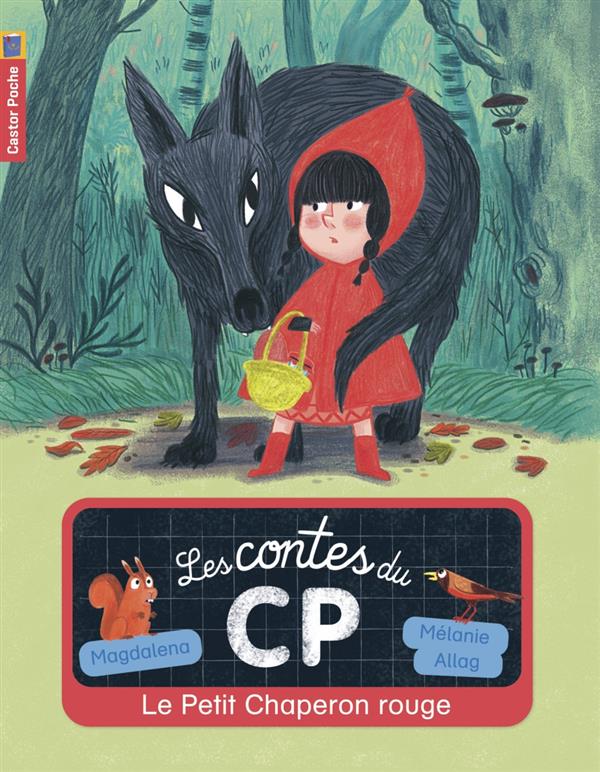 Les contes du cp t.1 - le petit chaperon rouge