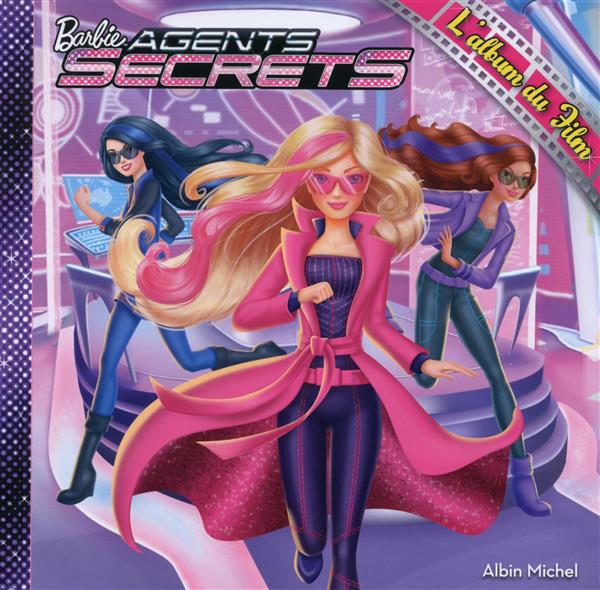 Barbie agent secret - l'album du film