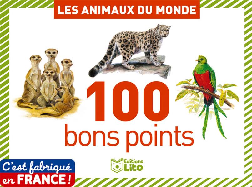 Boîte de 100 bons points : 100 bons points animaux monde