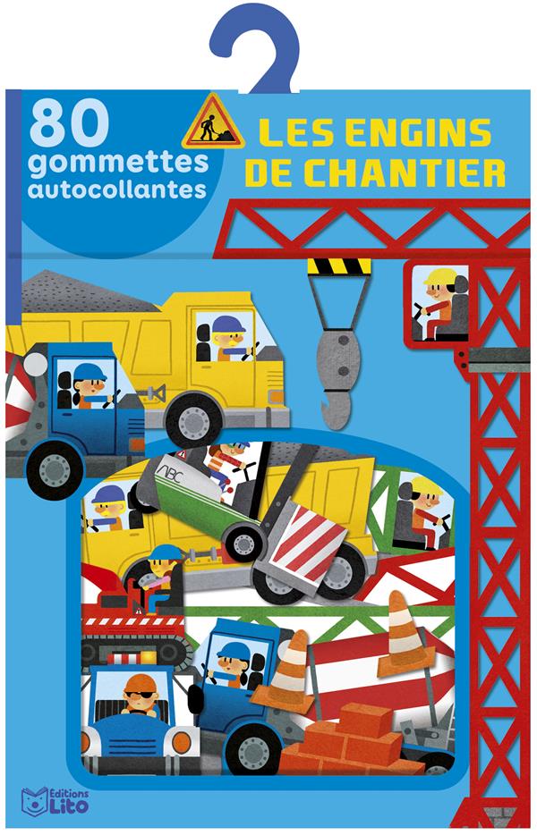 Les engins de chantier - 80 gommettes autocollantes