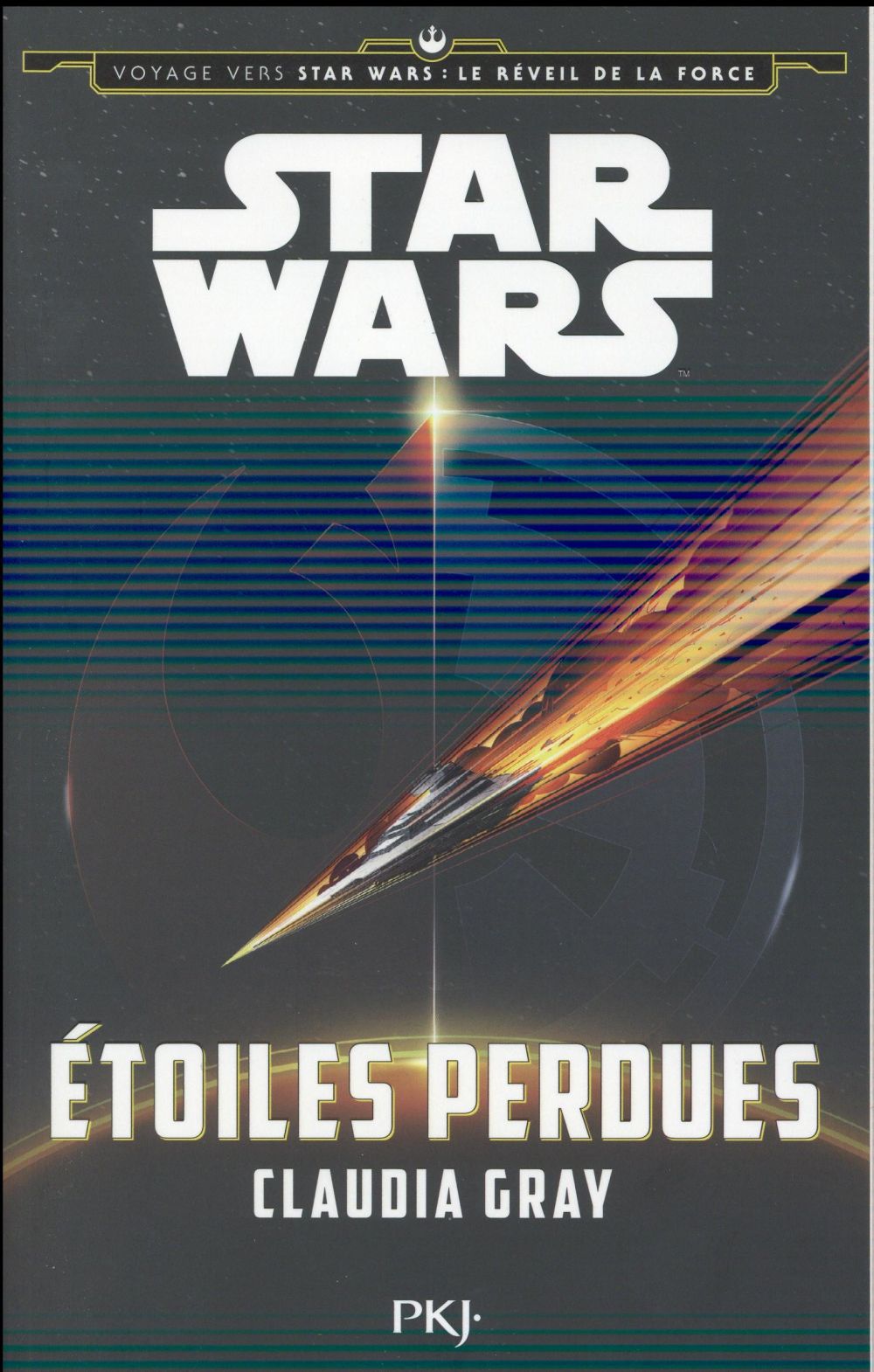 Voyage vers Star Wars : le réveil de la force Tome 4 - étoiles perdues