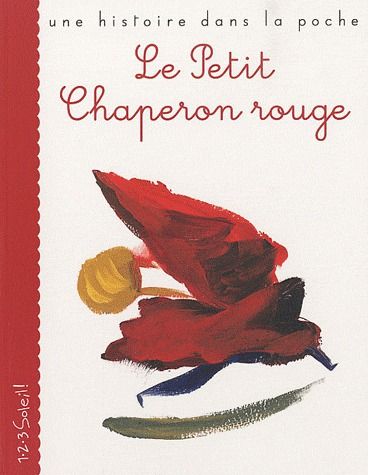 Le Petit Chaperon Rouge