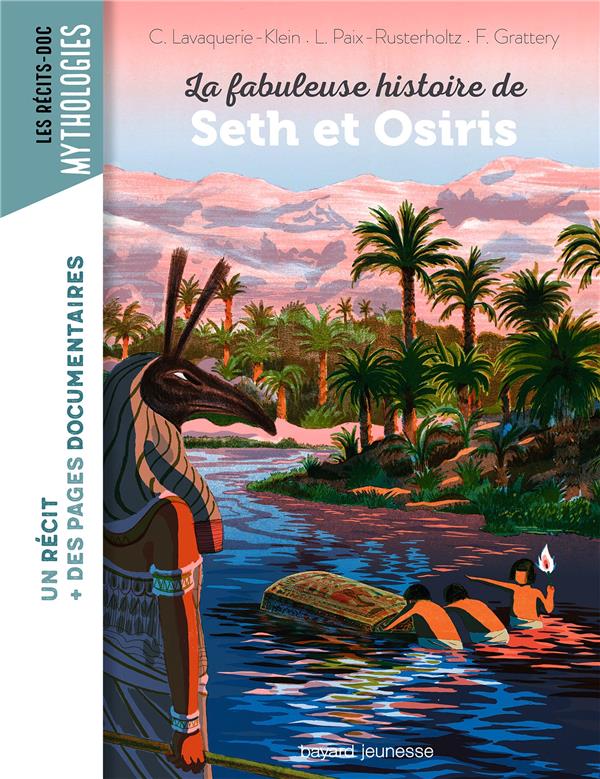 La fabuleuse histoire de Seth et Osiris