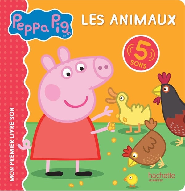 Mon premier livre son : Peppa Pig : animaux