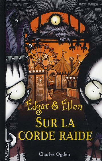 Edgar & ellen - tome 5 sur la corde raide - vol05