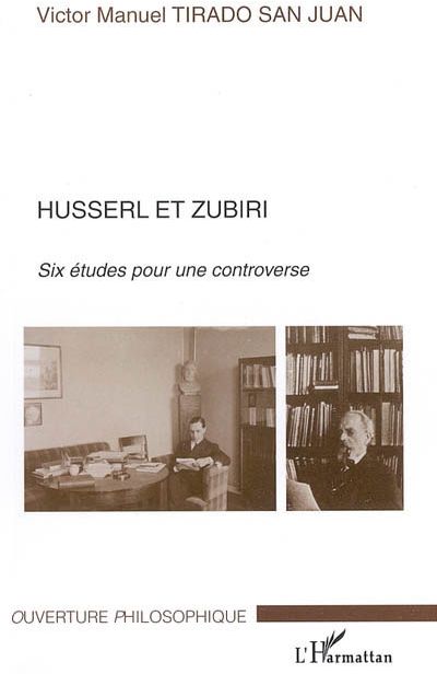 Tirado San Juan Victor Manuel Husserl Et Zubiri - Six Études Pour Une Controverse