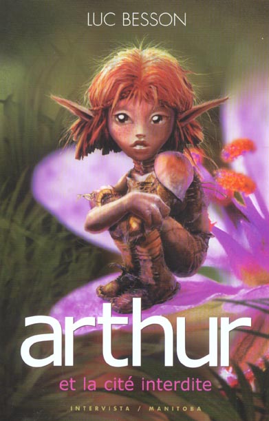 Arthur et les Minimoys Tome 2