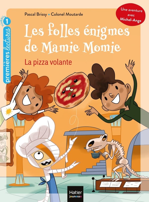 Les folles énigmes de Mamie Momie Tome 3 : la pizza volante