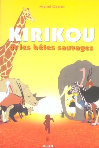 Kirikou et les betes sauvages