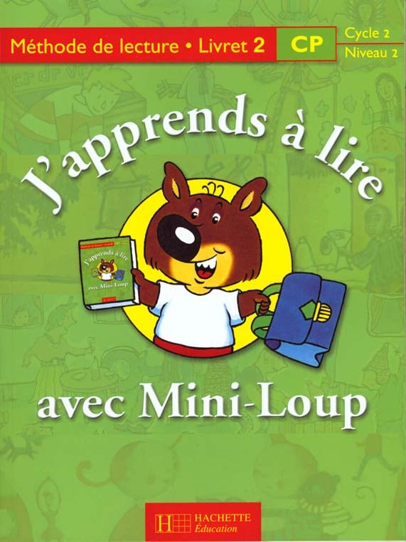 J'apprends a lire avec mini loup - cp livret 2 - cycle 2 niveau 2