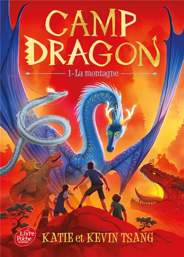 Camp dragon Tome 1 : la montagne