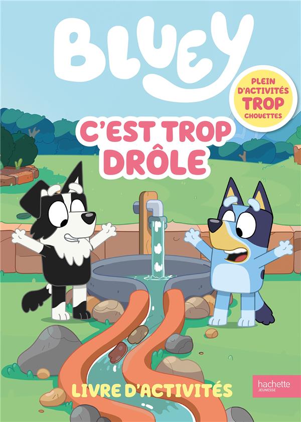 Bluey : C'est trop drôle : Livre d'activités