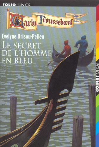 Garin Trousseboeuf Tome 5 : le secret de l'homme en bleu