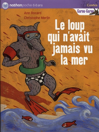 Le loup qui n'avait jamais vu la mer