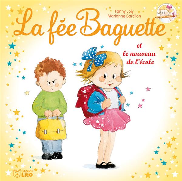 La fée Baguette et le nouveau de l'école