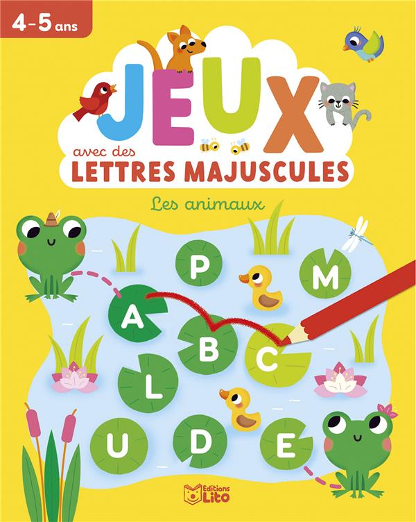 Mes premiers jeux maternelle : Lettres : Les animaux