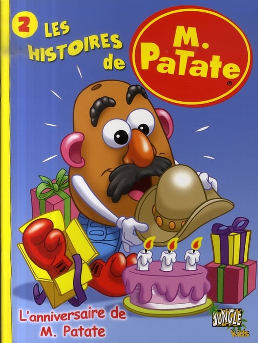 Histoires m. patate t2 l'anniversaire de m.patate