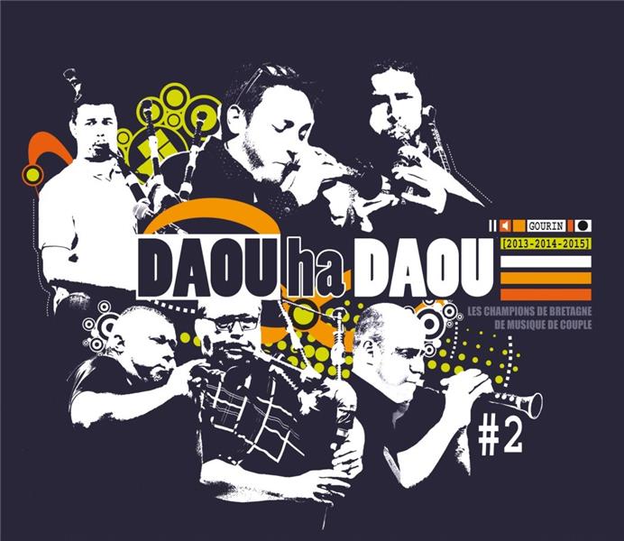 Daou ha daou /vol.2 Gourin champions de bzh de musique de couple