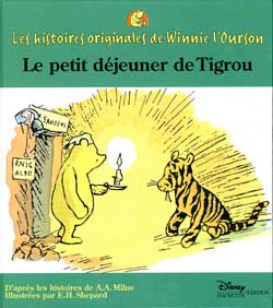 Les histoires originales de Winnie l'Ourson : le petit déjeuner de Tigrou