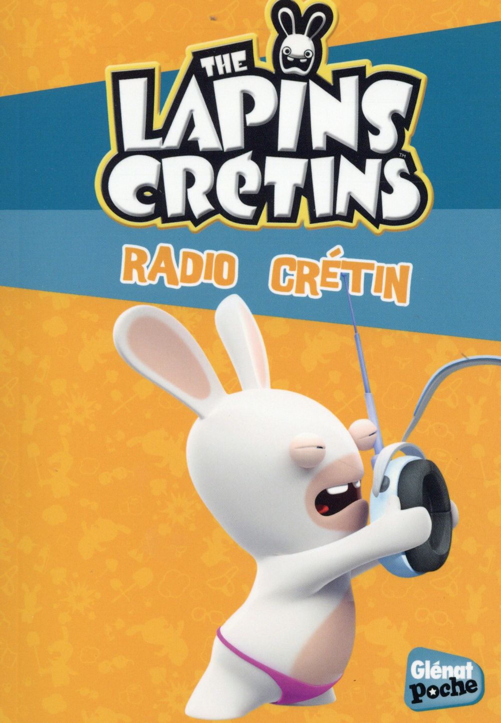 The Lapins Crétins Tome 12