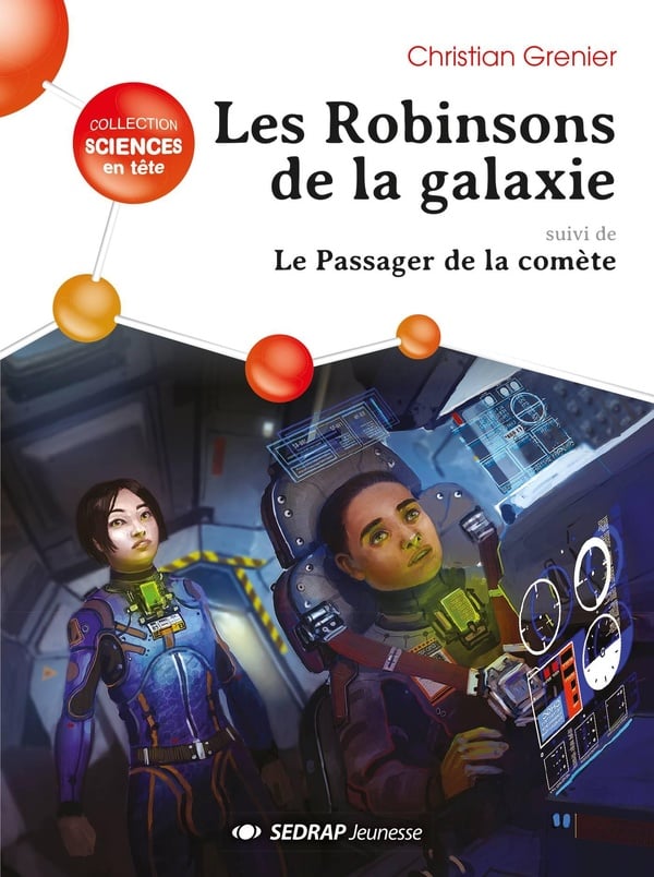 Les Robinsons de la galaxie - le passager de la comète