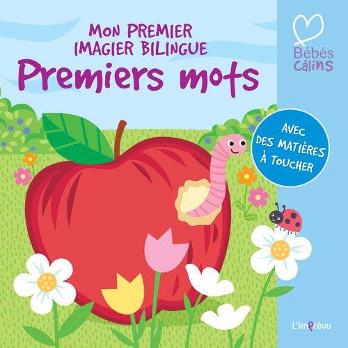 Mon premier imagier bilingue - premiers mots