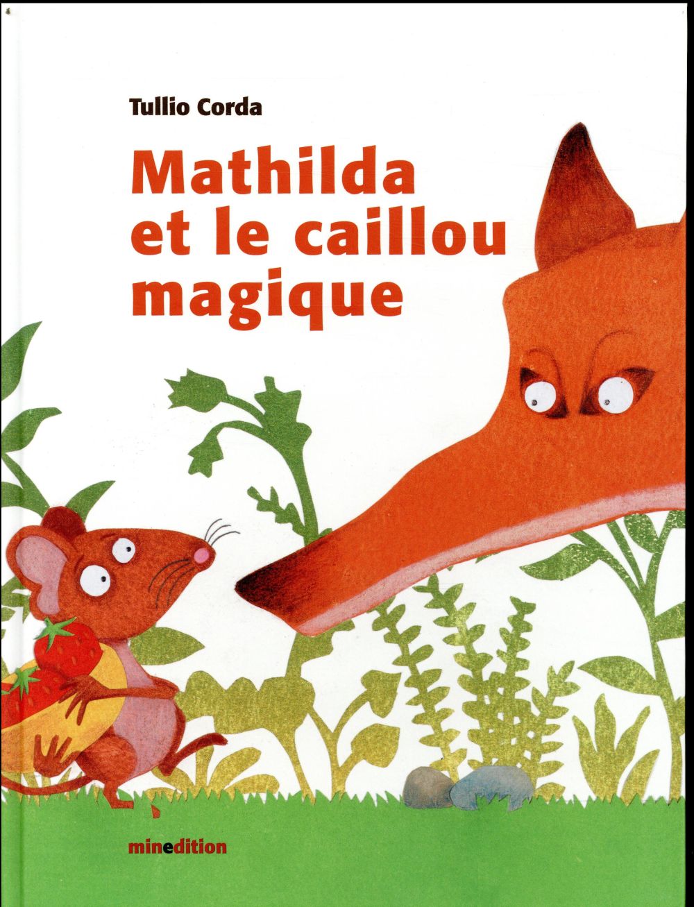 Mathilda et le caillou magique