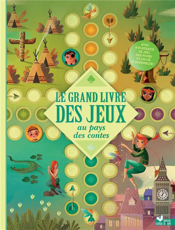 Le grand livre des jeux - au pays des contes