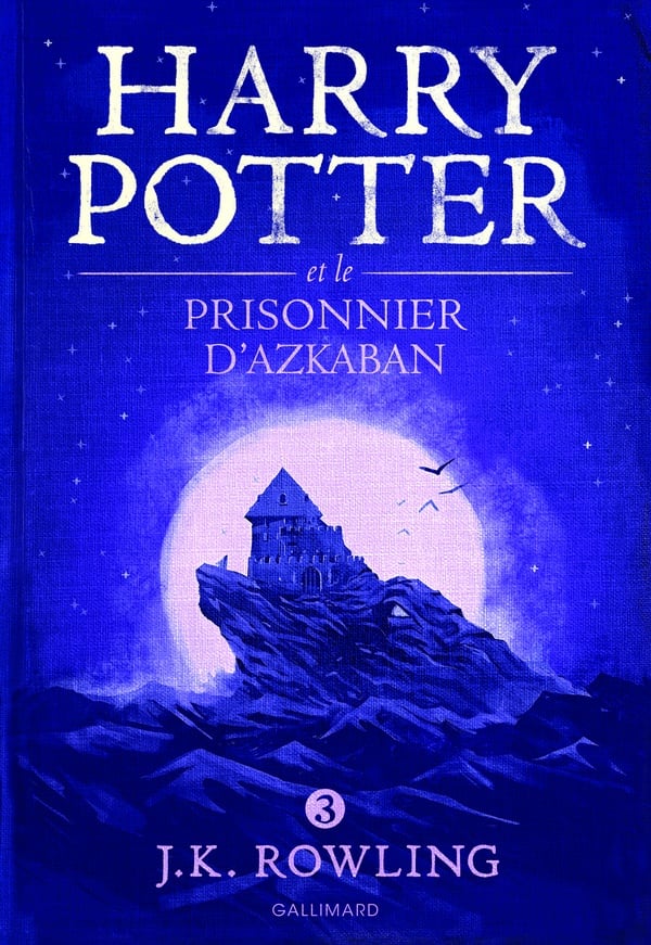 Harry Potter Tome 3 : Harry Potter et le prisonnier d'Azkaban