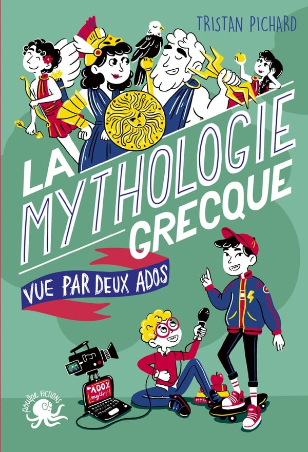 100% bio : la mythologie grecque vue par deux ados