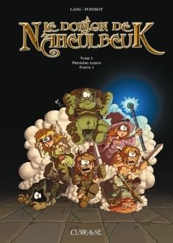 Le donjon de Naheulbeuk Tome 1 : première saison, partie 1