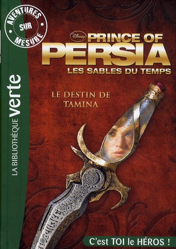 Prince of persia, les sables du temps - le destin de tamina