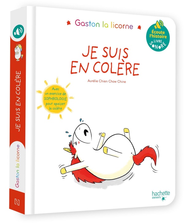 Gaston la licorne : les émotions de Gaston : je suis en colère