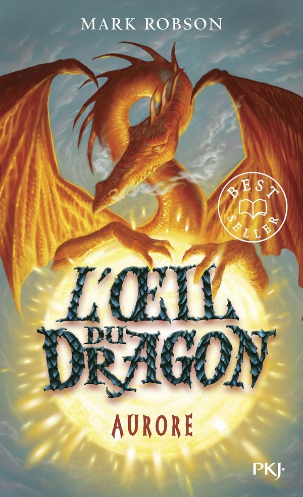 L'oeil du dragon Tome 4 : Aurore