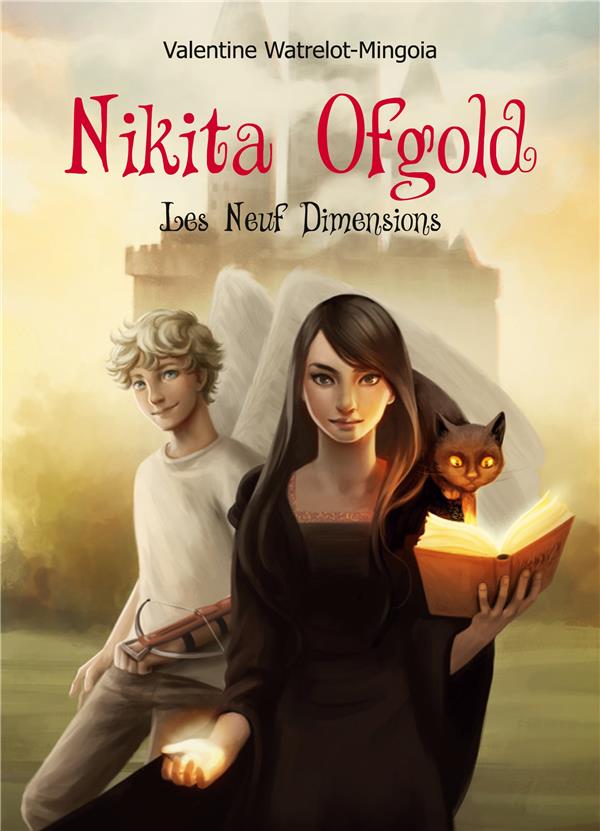 Nikita Ofgold : Les neuf Dimensions