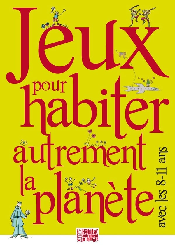 Jeux pour habiter autrement la planète avec les 8-11 ans