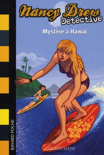 Nancy Drew detective t.12 - mystère à Hawaï