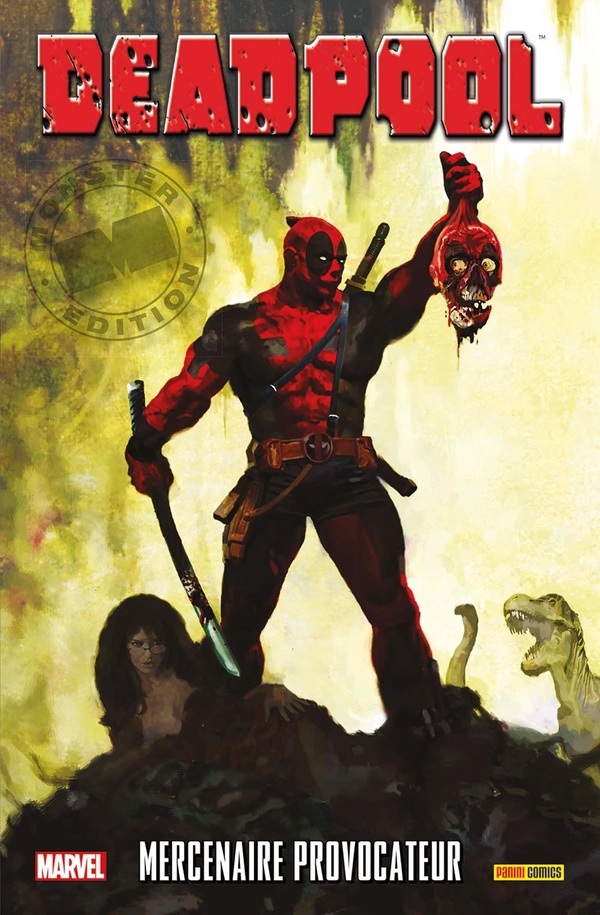 Deadpool Tome 6 : mercenaire provocateur