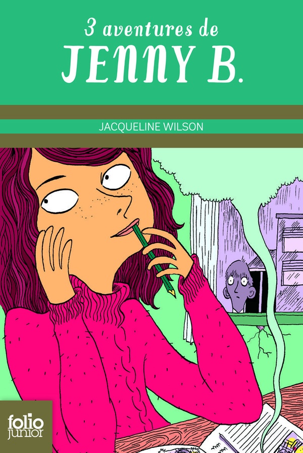 Trois aventures de Jenny B. : la fabuleuse histoire de Jenny B - un nouveau défi pour Jenny B - un rôle en or pour Jenny B.