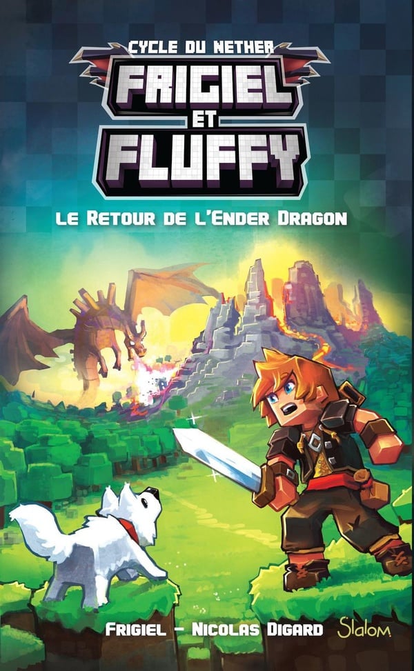 Frigiel et Fluffy Tome 1 : le retour de l'Ender Dragon